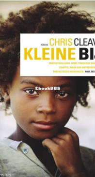 Kleine Bij - Chris Cleave - Dutch