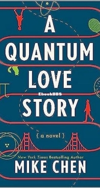 A Quantum Love Story - Mike Chen - English