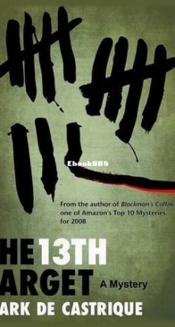 The 13th Target - Mark de Castrique - English