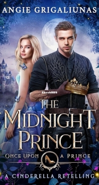 The Midnight Prince - Once Upon a Prince 05 - Angie Grigaliunas - English