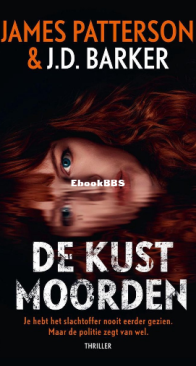 De Kustmoorden - James Patterson en J.D. Barker - Dutch