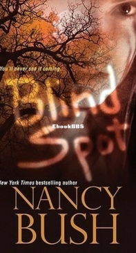 Blind Spot - The Colony 3 - Nancy Bush - English