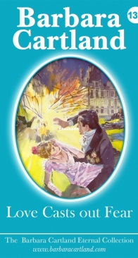 Love Casts Out Fear - Eternal Collection 137 - Barbara Cartland - English