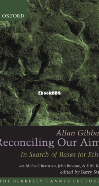 Reconciling Our Aims - Allan Gibbard - English