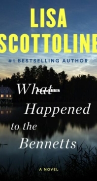 What Happened to the Bennetts - Lisa Scottoline - English