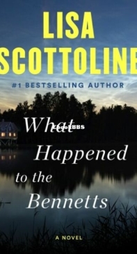 What Happened to the Bennetts - Lisa Scottoline - English