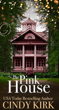 The Pink House - GraceTown 01 - Cindy Kirk - English