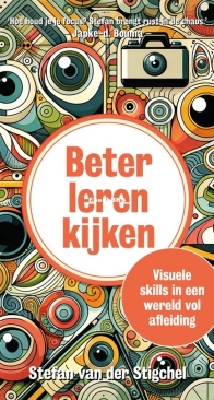 Beter Leren Kijken - Stefan van der Stigchel - Dutch