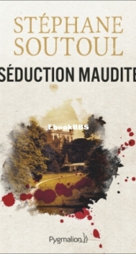 Séduction Maudite - Stéphane Soutoul - French