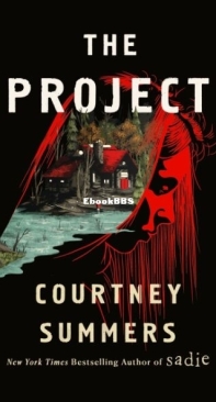 The Project - Courtney Summers - English