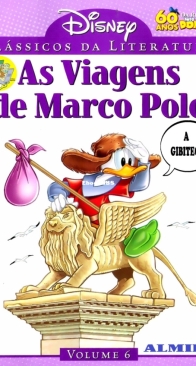 Clássicos Da Literatura Disney 06 - As Viagens De Marco Polo - Abril 2010 -  Brazilian Portuguese