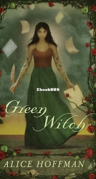 Green Witch [Green Angel #2] - Alice Hoffman - English