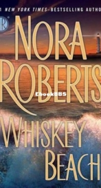 Whiskey Beach - Nora Roberts - English