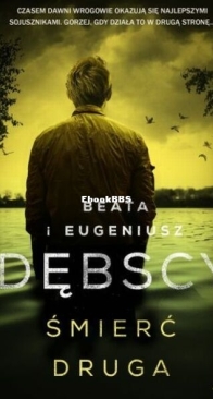 Śmierć Druga - Tomek Winkler 4 - Beata i Eugeniusz Dębscy - Polish