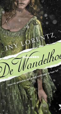 De Wandelhoer - Iny Lorentz - Dutch