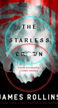 The Starless Crown - Moonfall 1 - James Rollins - English