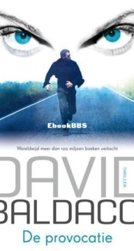 De Provocatie - John Puller 1 - David Baldacci - Dutch