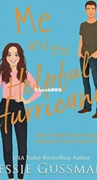 Me and the Helpful Hurricane - Good Grief, Idaho 3 -  Jessie Gussman - English