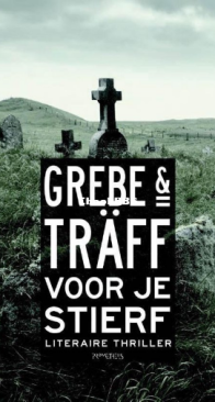 Voor Je Stierf - Camilla Grebe en Åsa Träff - Dutch
