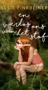 En Verlos Ons Van Het Stof - Susie Finkbeiner - Dutch