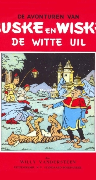Suske en Wiske - De Witte Uil - Issue 07 - Standaard Uitgeverij 1950 - Willy Vandersteen - Dutch