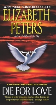 Die for Love - Jacqueline Kirby 03 -  Elizabeth Peters - English