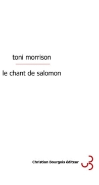Le Chant De Salomon - Toni Morrison - French