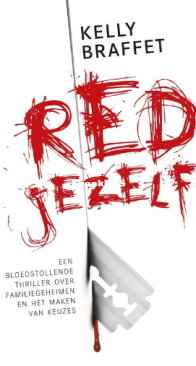 Red Jezelf - Kelly Braffet - Dutch