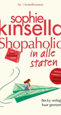 Shopaholic In Alle Staten - Shopaholic 2 - Sophie Kinsella - Dutch