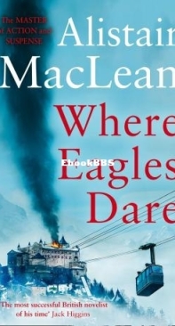 Where Eagles Dare - Alistair McLean - English