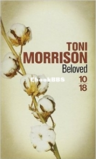 Beloved - Beloved Trilogy 1 - Toni Morrison - French