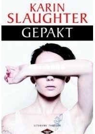 Gepakt - Will Trent 8 - Karin Slaughter - Dutch