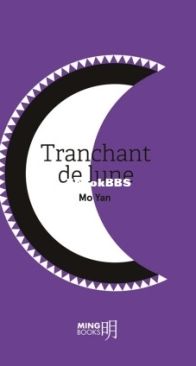 Tranchant De Lune - Yan Mo - French