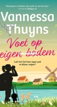 Voet Op Eigen Bodem - Vannessa Thuyns - Dutch