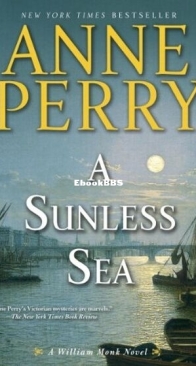 A Sunless Sea - William Monk 18 - Anne Perry - English