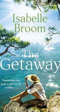 The Getaway - Isabelle Broom - English