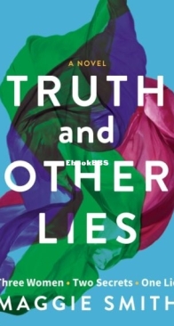 Truth and Other Lies - Maggie Smith - English