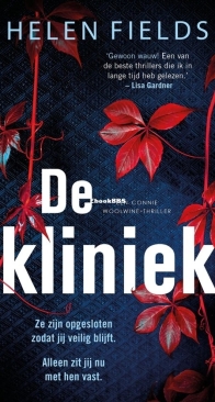 De Kliniek - Connie Woolwine 2 - Helen Fields - Dutch