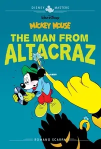Disney Masters v17 - Mickey Mouse - The Man from Altacraz - Fantagraphics Books 2021 - English
