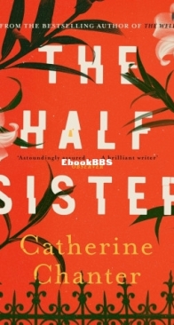 The Half Sister - Catherine Chanter - English