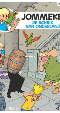 Jommeke - De Schrik Van Onderland - Issue 298 - Ballon Media 2019 - Jef Nys - Dutch