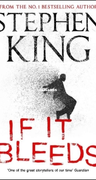 If it Bleeds [Holly Gibney #4] - Stephen King - English