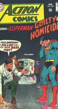 Action Comics 358 - DC Comics - Leo Dorfman - January 1968 – English