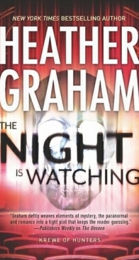 The Night Is Watching - Krewe of Hunters 09 - Heather Graham - English
