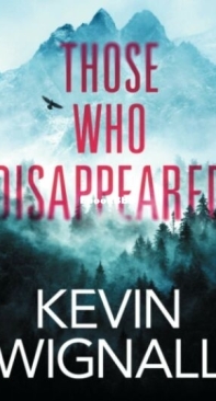 Those Who Disappeared - Kevin Wignall - English