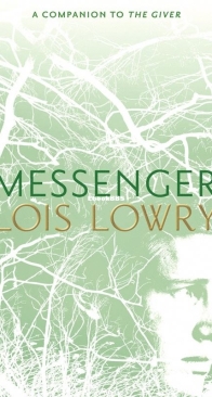 Messenger - The Giver 3 - Lois Lowry - English