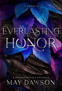Everlasting Honor - Dragon Royals 06 - May Dawson - English