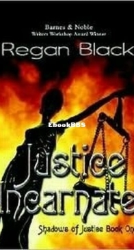 Justice Incarnate - Shadows of Justice 1 - Regan Black - English