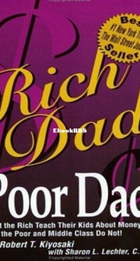 Rich Dad Poor Dad - Robert T. Kiyosaki - English