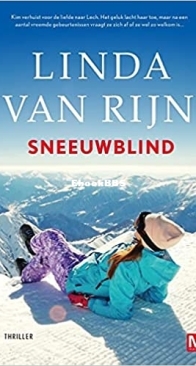 Sneeuwblind - Linda Van Rijn - Dutch